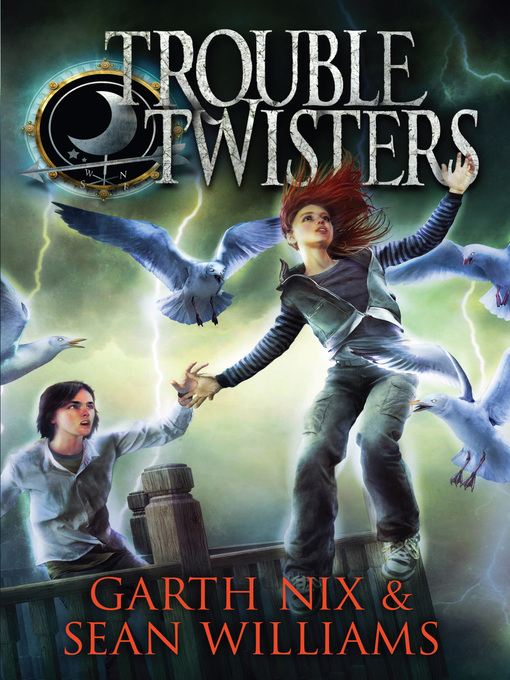 Title details for Troubletwisters by Garth Nix - Available